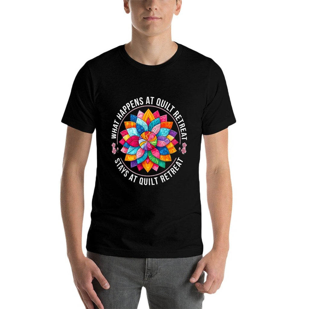 What Happens At Quilt Retreat Stays At Quilt Retreat Women  Durable T-Shirt