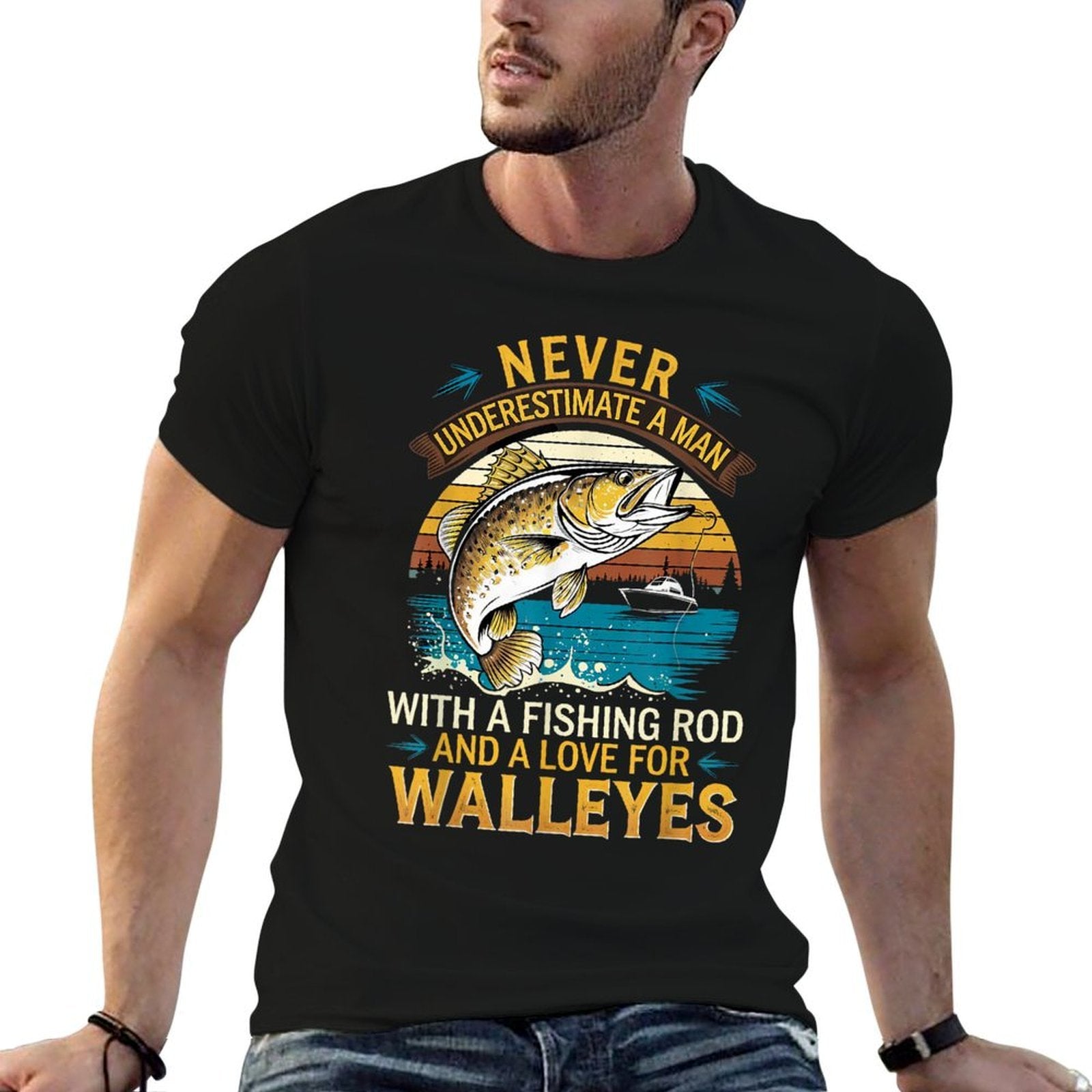 Angler Fisherman Never Underestimate A Man Walleye Fishing  Quick-drying T-Shirt