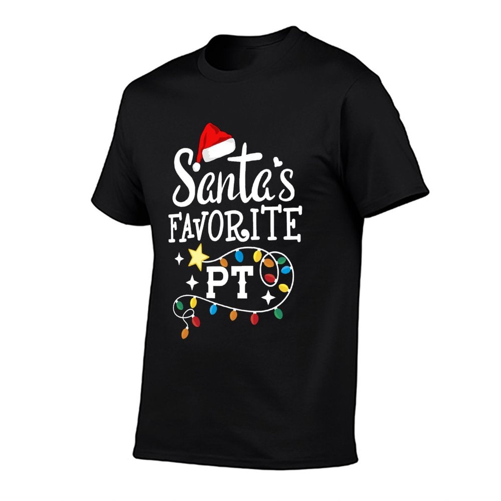 Christmas Physical Therapist Therapy Santas Favorite PT  Versatile T-Shirt