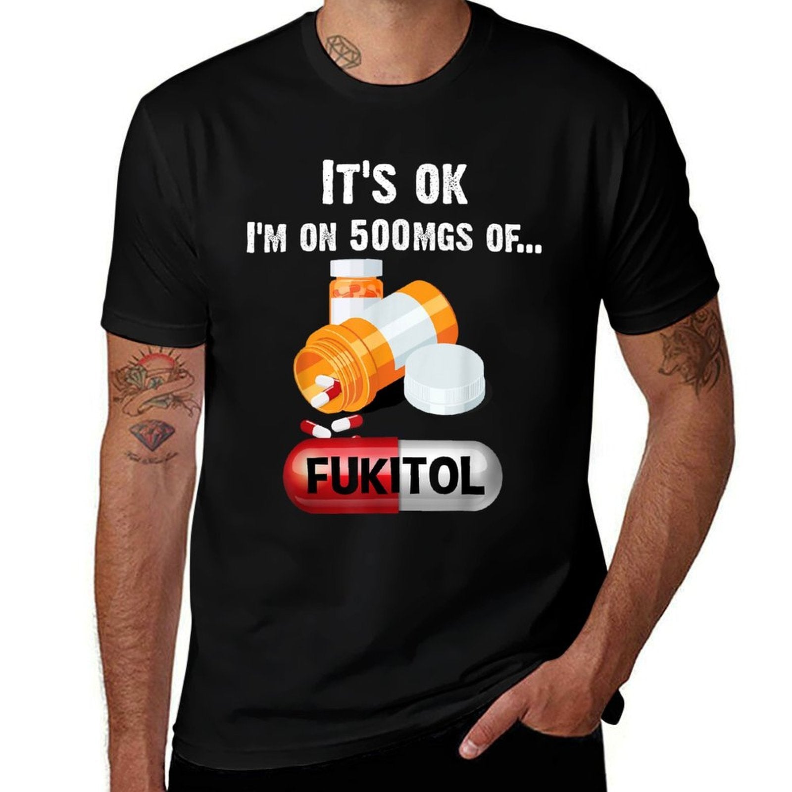 Its Ok, Im On 500mg Of Fukitol 2  Lightweight T-Shirt