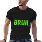 Bro Bruh Meme Kid Boy Toddler Men Funny Saying  Summer-ready Fabric T-Shirt