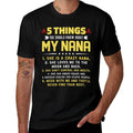 5 Things You Should Know About My Nana Grandkids  Graphic-printed T-Shirt