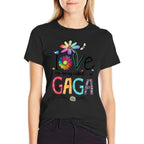 I Love Being Called Gaga Daisy Flower Cute Mothers Day  Tagless Design T-Shirt