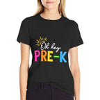 Oh Hey Pre-K Teacher Kids Happy First Day Back To School Comfortable T-Shirt