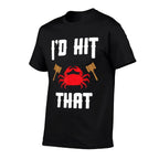 Crab Lovers Id Hit That Funny Maryland Seafood Fan  Soft T-Shirt