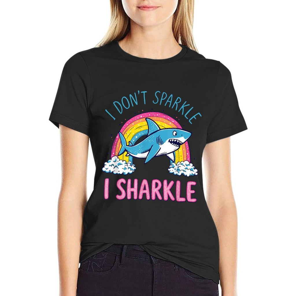 I Dont Sparkle I Sharkle Funny Shark Lovers Pun Rainbow  Wrinkle-resistant T-Shirt
