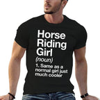 Horse Riding Girl Definition Funny  Sassy Sports  Affordable Price T-Shirt