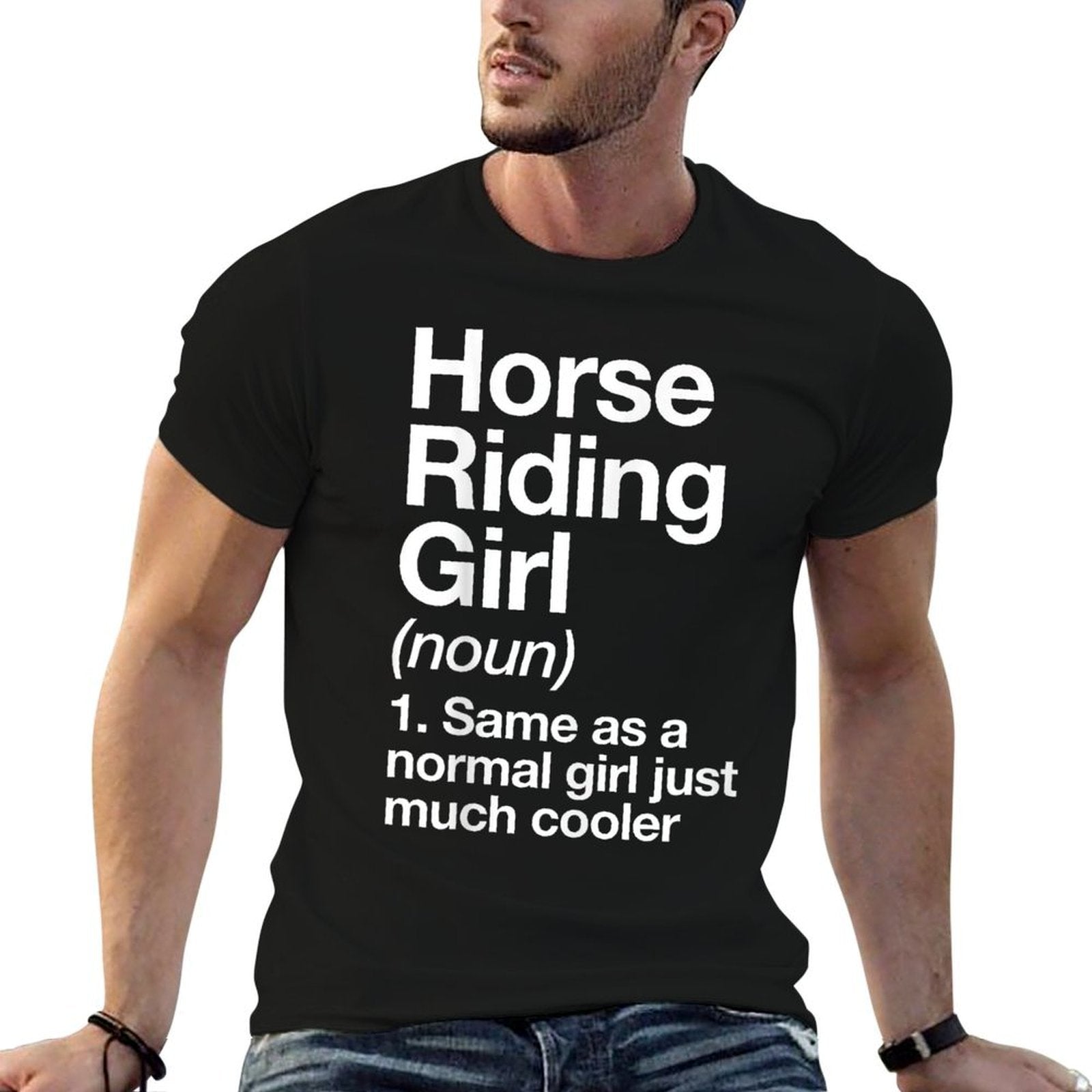 Horse Riding Girl Definition Funny  Sassy Sports  Affordable Price T-Shirt