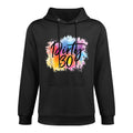 Dirty 30,Women Dirty 30s for Her Crew,Dirty 30 Breathable Fabric Hoodie