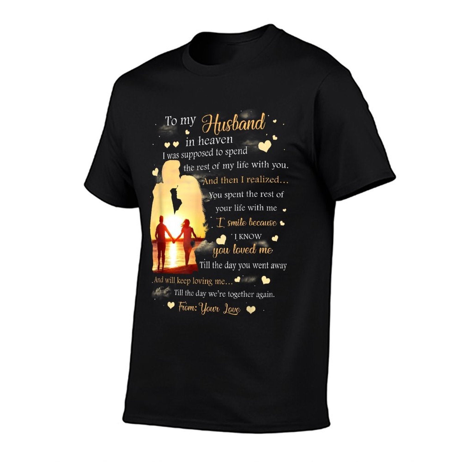 To My Husband in Heaven  High-quality Stitching T-Shirt