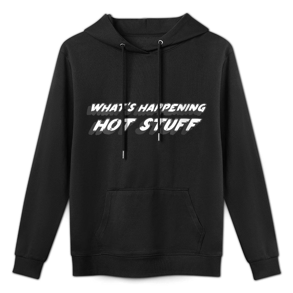Womens Whats Happening Hot Stuff  1980s Movie Quote Easy Care Hoodie