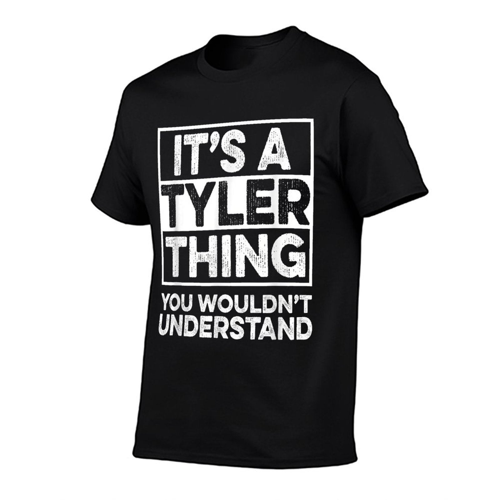 Its A TYLER Thing You Wouldnt Understand TYLER Funny  Cotton T-Shirt