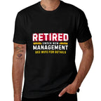 Mens Retro Retired Under New Management See Wife for Details  Lightweight T-Shirt