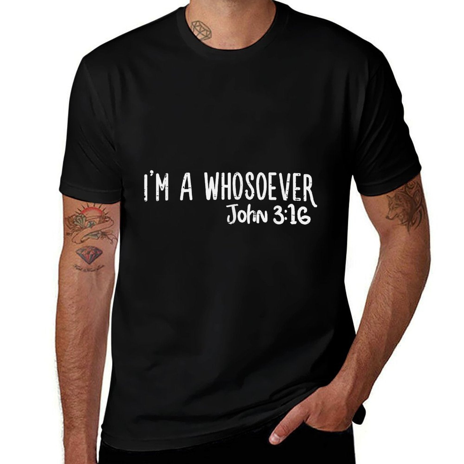 I Am Whosoever John 316 God Jesus Christian Men Women Kids  Wrinkle-resistant T-Shirt
