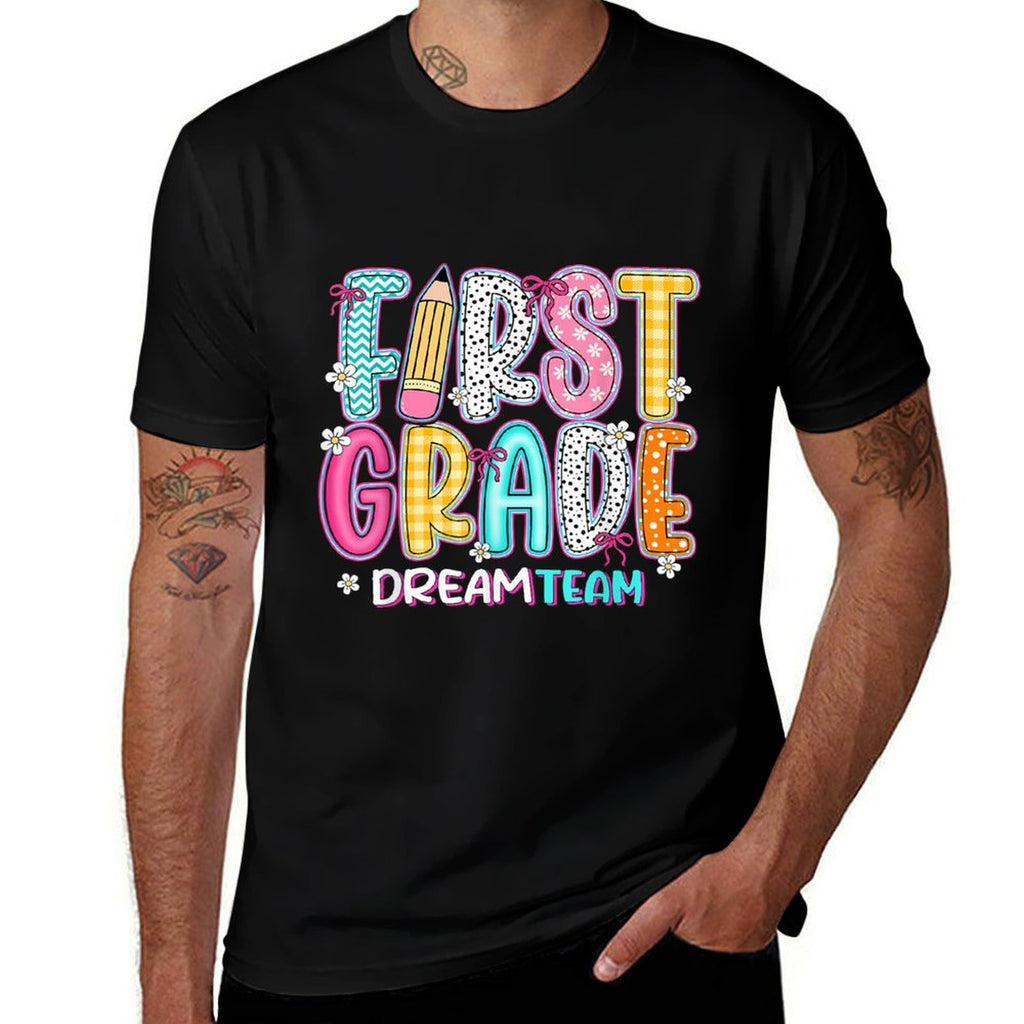 First Grade Dream Team Back To School First Day Of School  Ribbed Collar T-Shirt