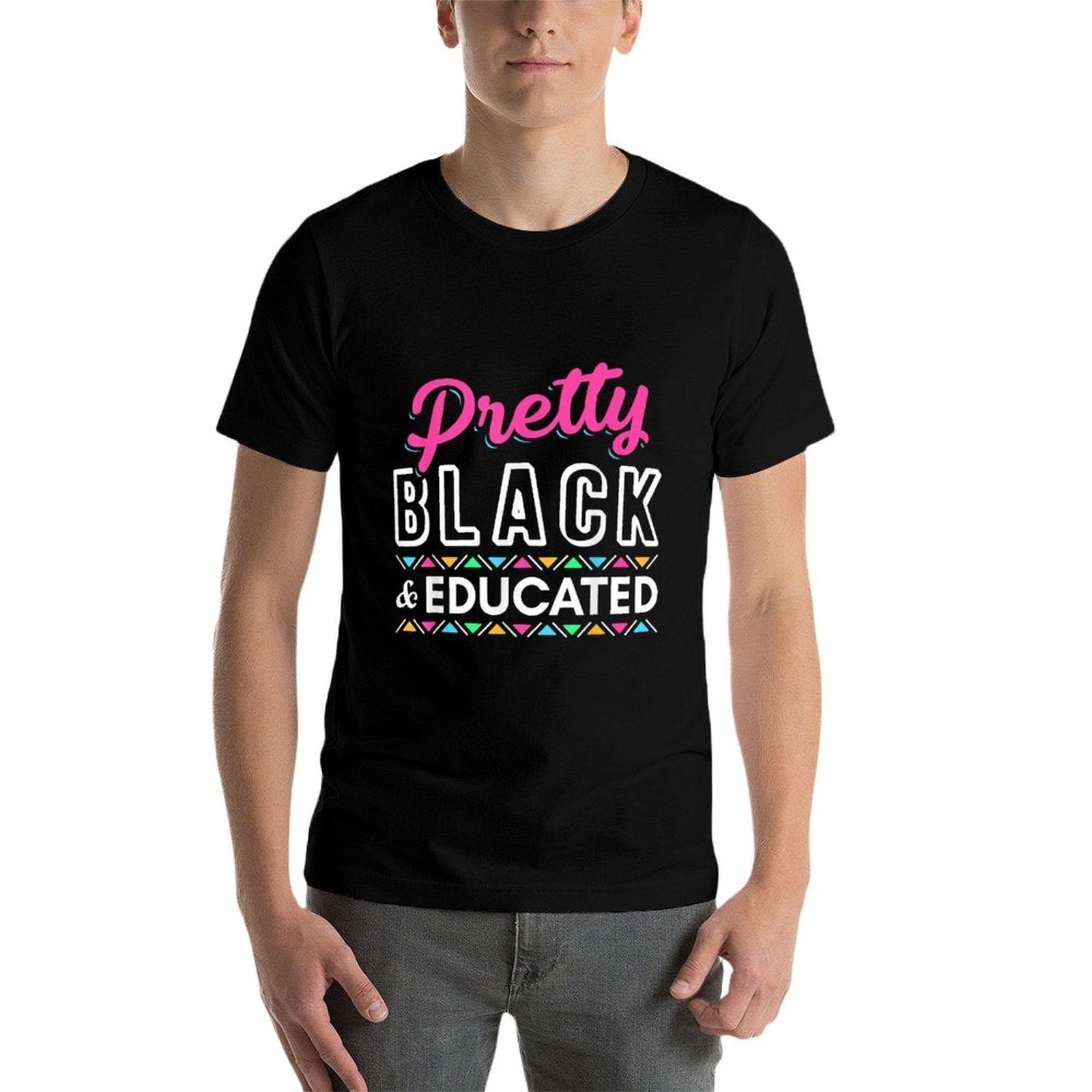 Women Gift Pretty Black And Educated Black African American  Summer-ready Fabric T-Shirt