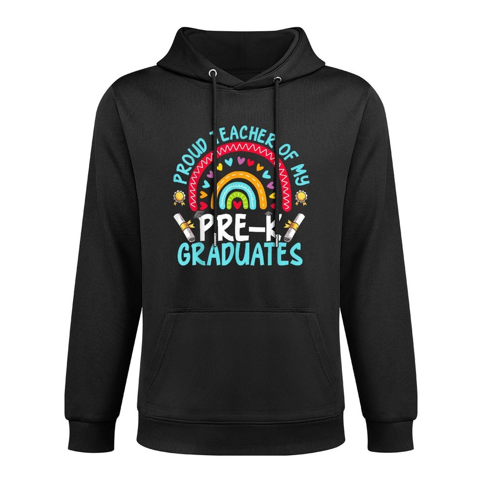 Proud Teacher Of My Pre-K Graduates Versatile Streetwear Hoodie