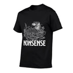 Funny Otter Nonsens Animal Meme Pun Sarcastic For Men Otters  Graphic-printed T-Shirt