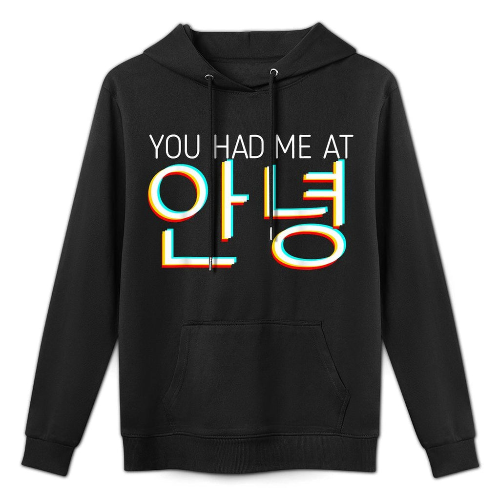 You Had Me At Hello Korean Tourist Annyeong Korea Kpop Casual Wear Hoodie