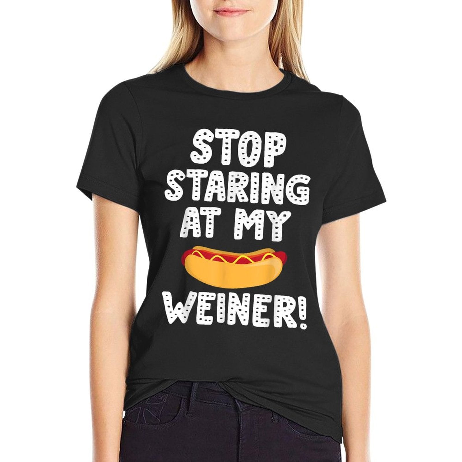 Stop Staring At My Weiner Funny Hog Dog Lover Foodie Men Women  Rolled Sleeves T-Shirt