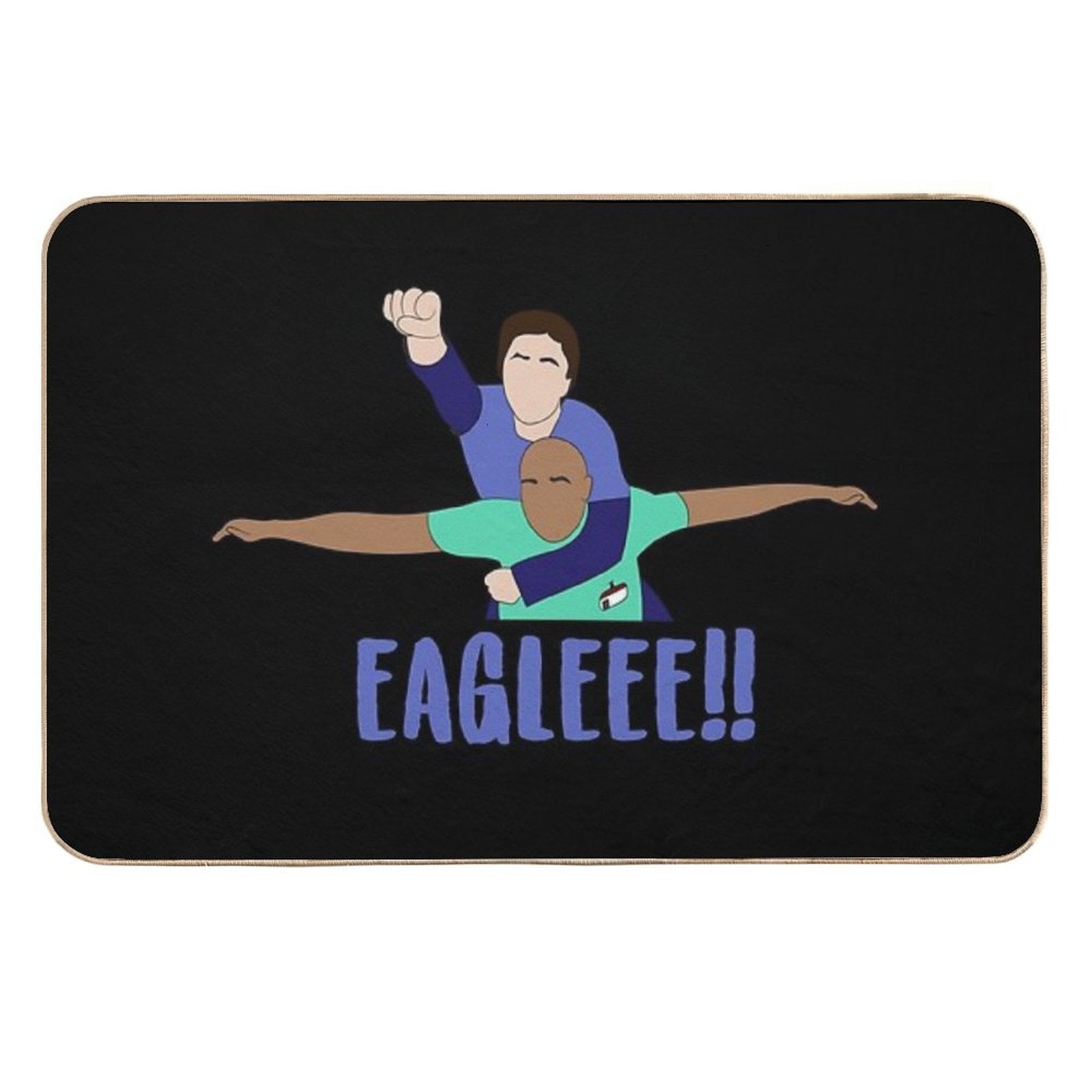 Scrubs JD And Turk Eagle Funny Quote  Stain-Proof Bath Mat