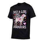 Labrador Just A Girl Who Loves Labradors Dog Flower Floral  Odor-resistant T-Shirt