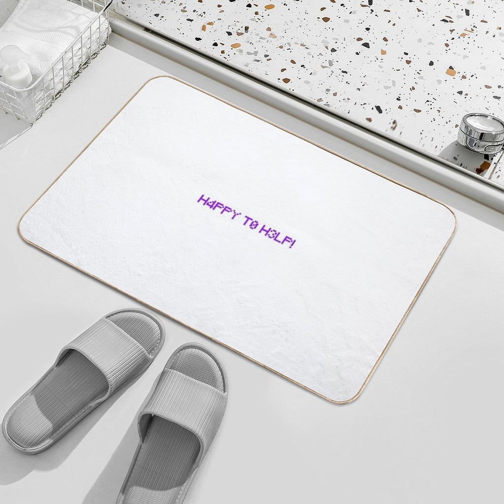Happy to Help Helper_Pop Text  Slip-Resistant Bath Mat