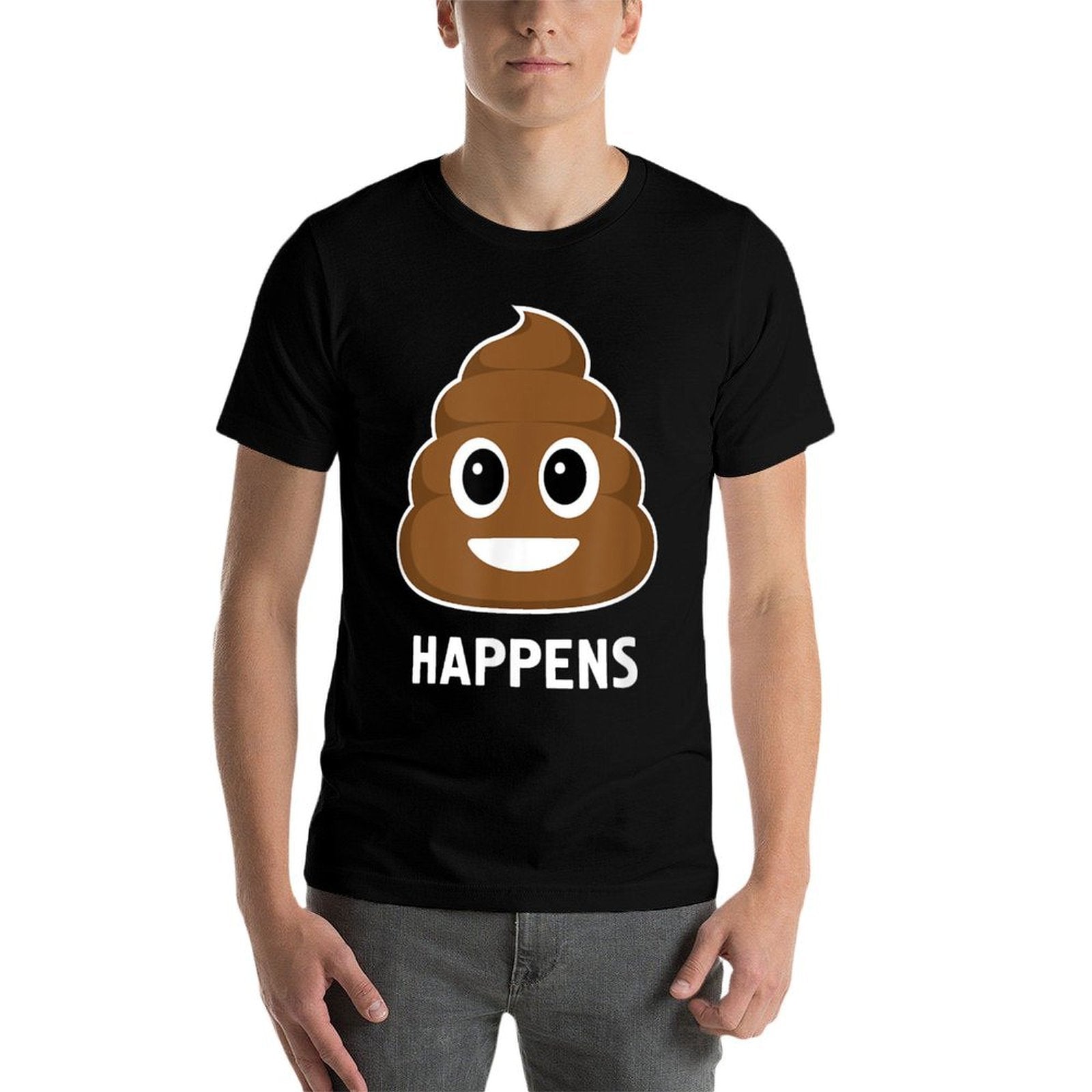 Sh!t Happens Funny Poop  Cotton T-Shirt