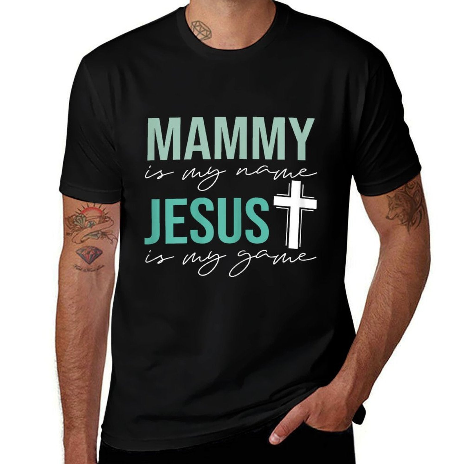 Mammy Is My Name Jesus Is My Game  Eco-friendly Material T-Shirt