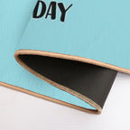 Soap You Have A Good Day - Funny Soap  Toxin-Free Bath Mat