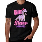 Big Sister Saurus Dinosaur Girl Funny Cute  Durable T-Shirt