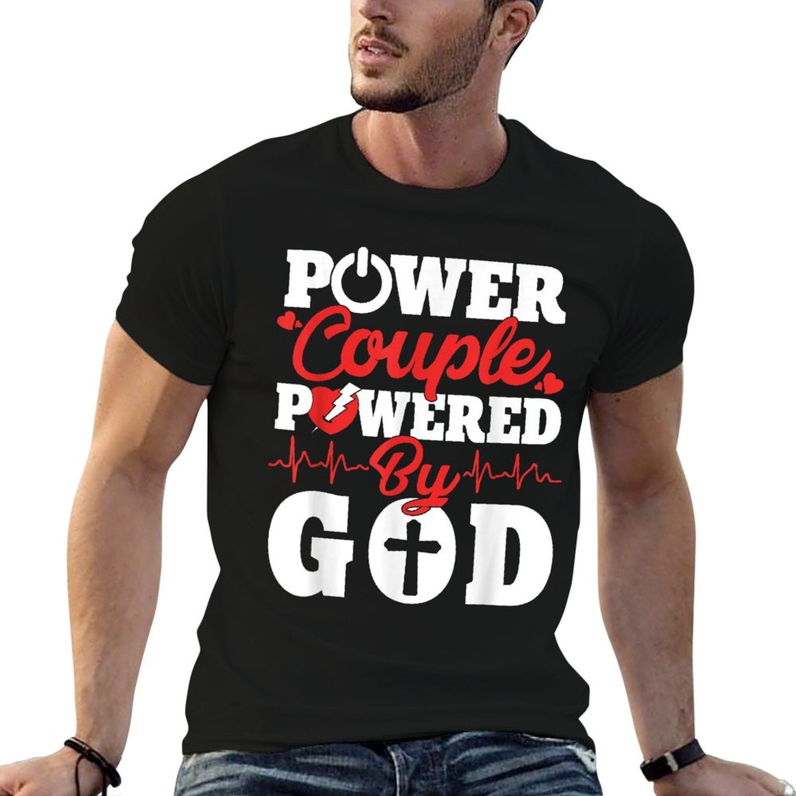 Power Couple Powered By God Christian Couples Matching V-day  High-quality Stitching T-Shirt