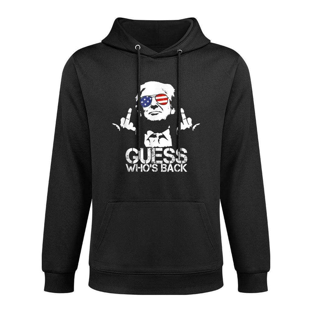 Guess Who&#39;s Back Trump Machine Washable Hoodie
