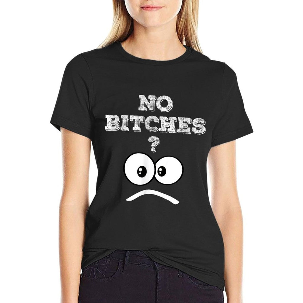 No Bitches Meme  Soft T-Shirt