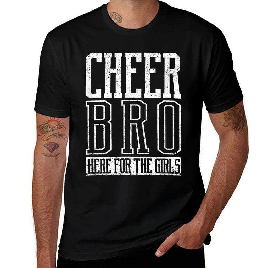 Cheer Bro Here For The Girls Funny Cheerleading Bros Boys  Affordable Price T-Shirt