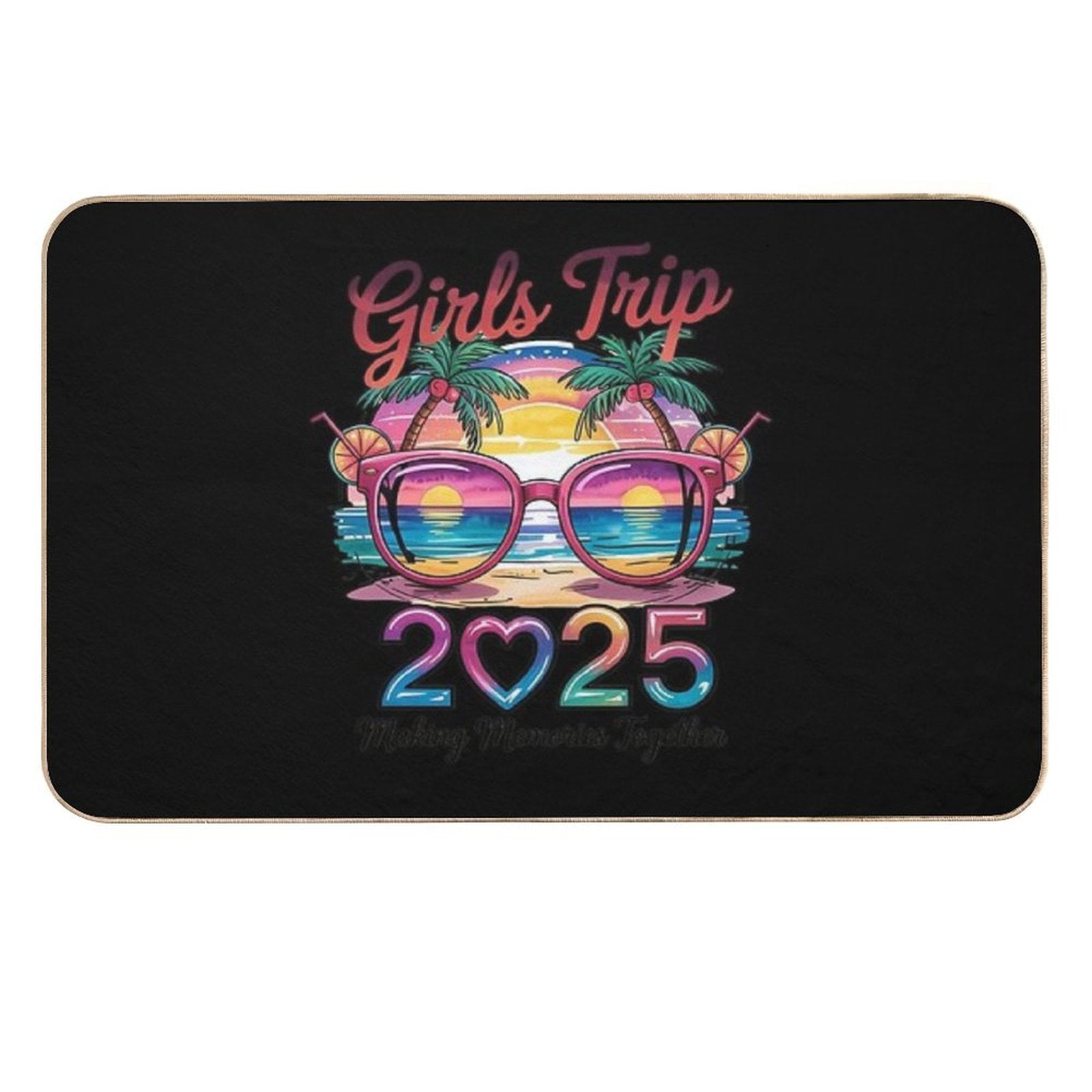 Girls Trip 2025 Making Memories Together Vacation  Easy Maintenance Bath Mat
