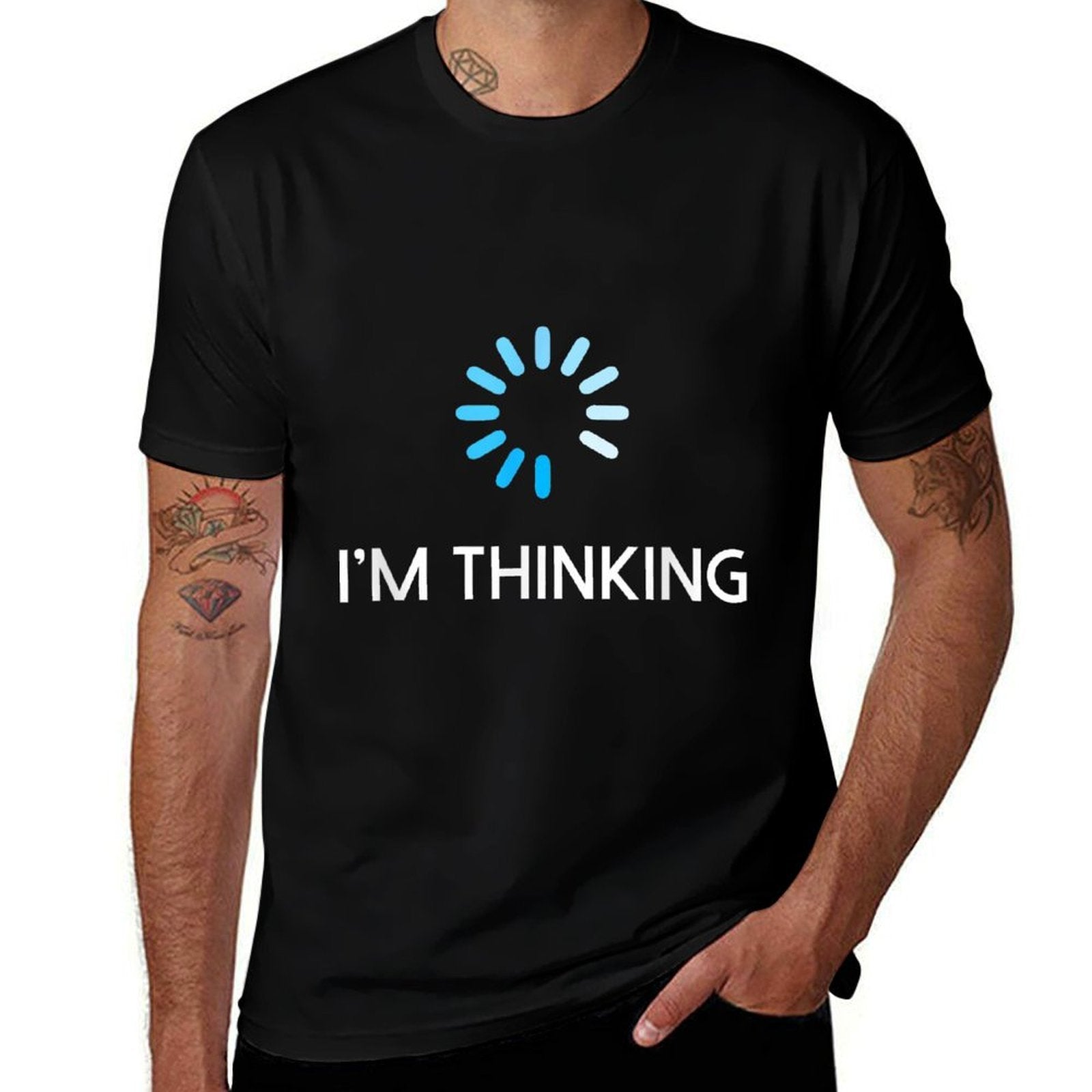 Im Thinking T For Men Geeks I Am Thinking  Tagless Design T-Shirt