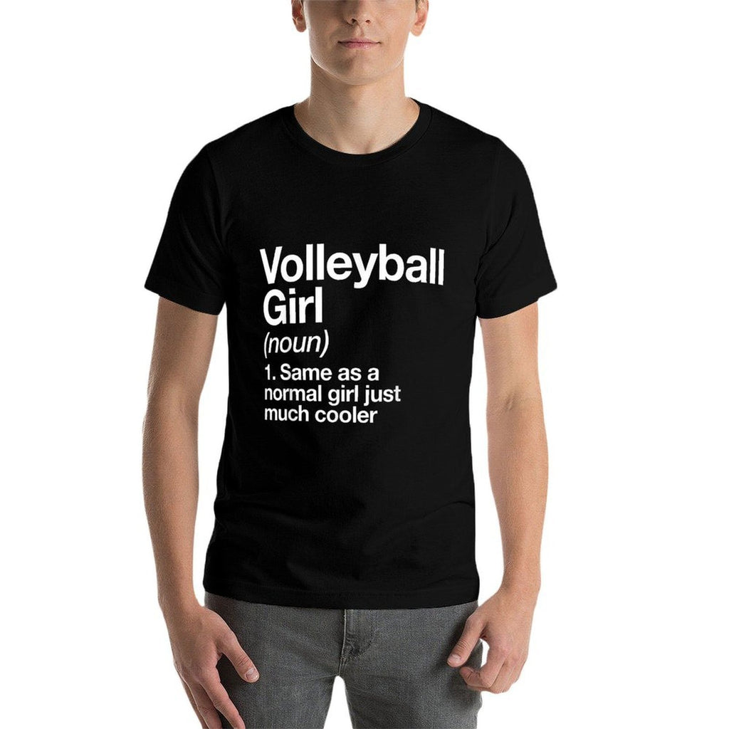 Volleyball Girl Definition Funny  Sassy Sports  High-quality Stitching T-Shirt