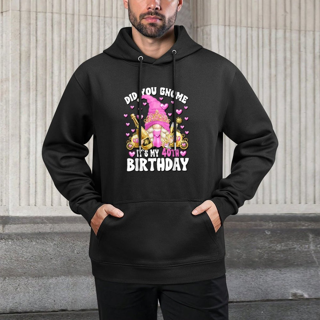 Funny 40th Birthday Gnome Mom For Women Pink Bday Princess Casual Wear Hoodie