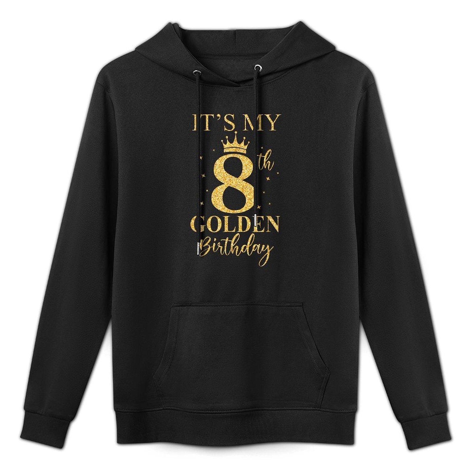 It's My 8th Golden Birthday 8 Year Old Bday Kids Born 2017 Moisture-Wicking Hoodie