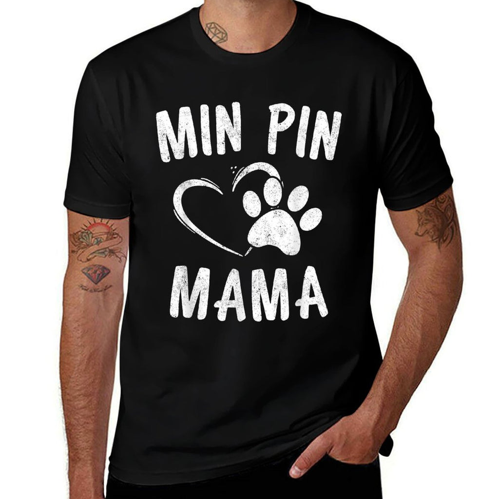 Min Pin Mama Gift Dog Lover Apparel Miniature Pinscher Mom  Wrinkle-resistant T-Shirt