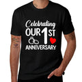 Celebrating Our 1st Wedding Anniversary 1 Year of Marriage  Stretchy T-Shirt