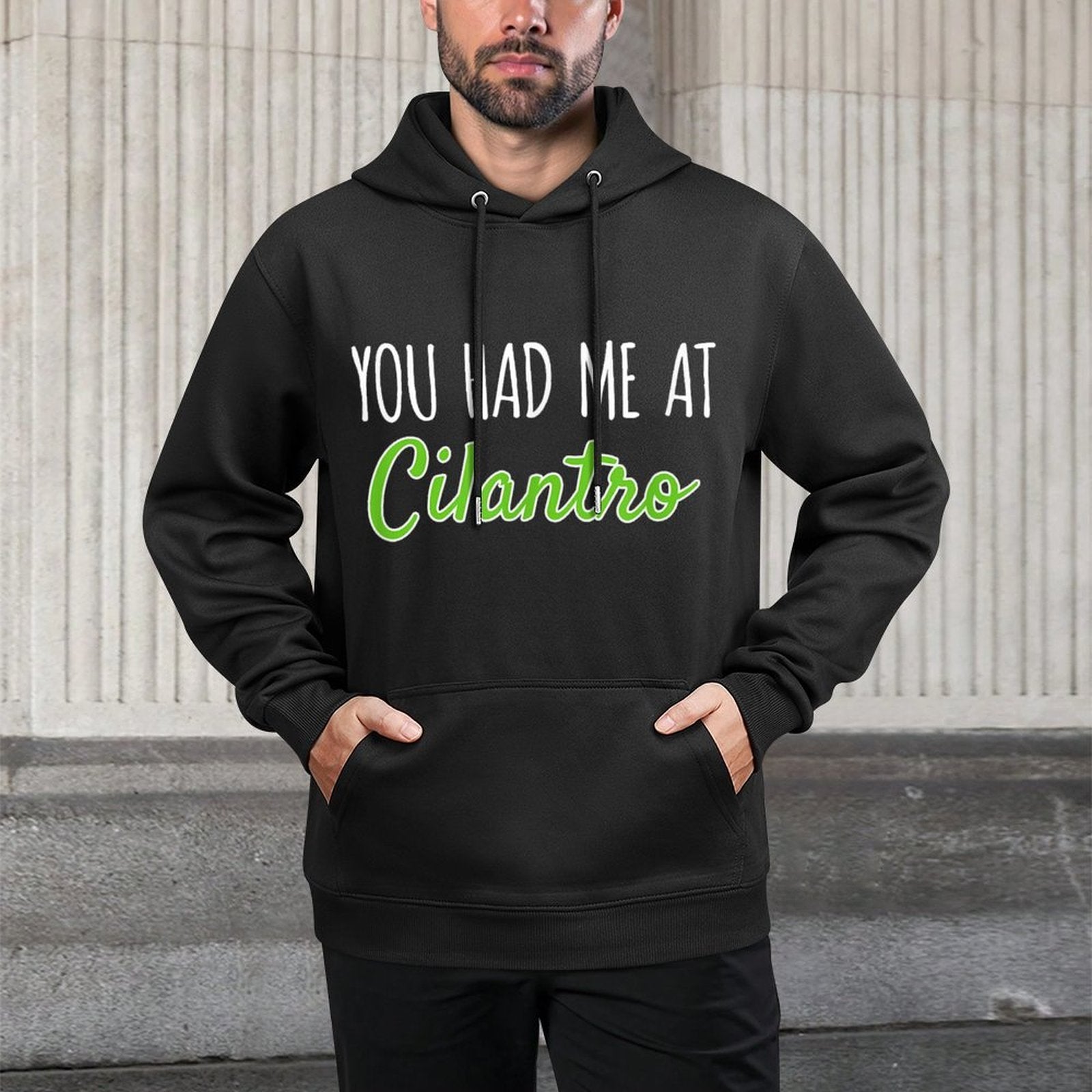 You Had Me At Cilantro Funny Food Layering Staple Hoodie