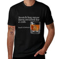 Scotch Has Never Been Recalled for E-Coli - Funny Whisky  Quick-drying T-Shirt