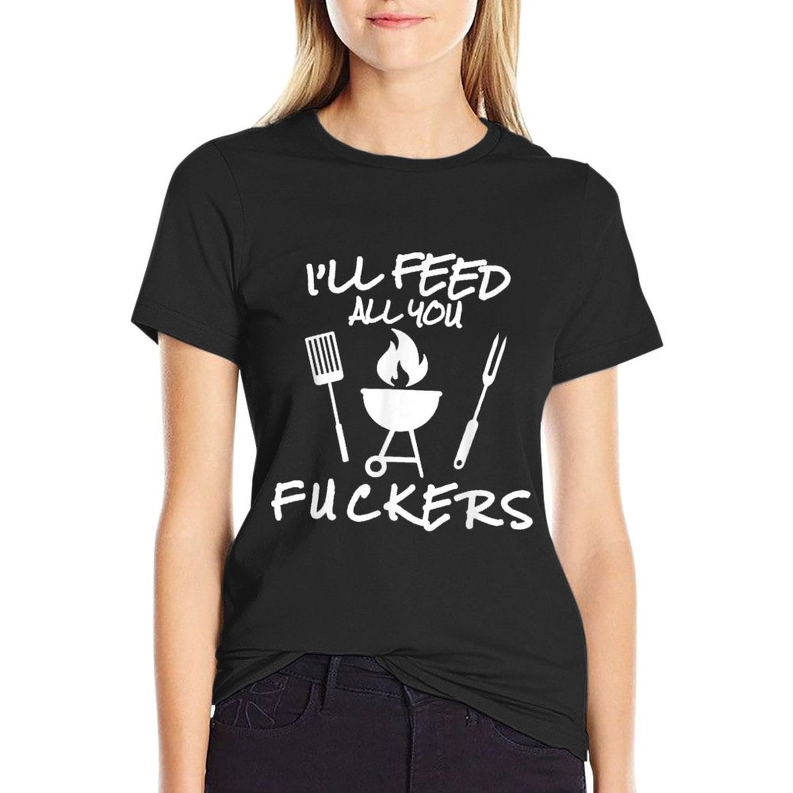 Ill Feed All You Fuckers Funny BBQ Cooking Barbeque Chef  Rolled Sleeves T-Shirt