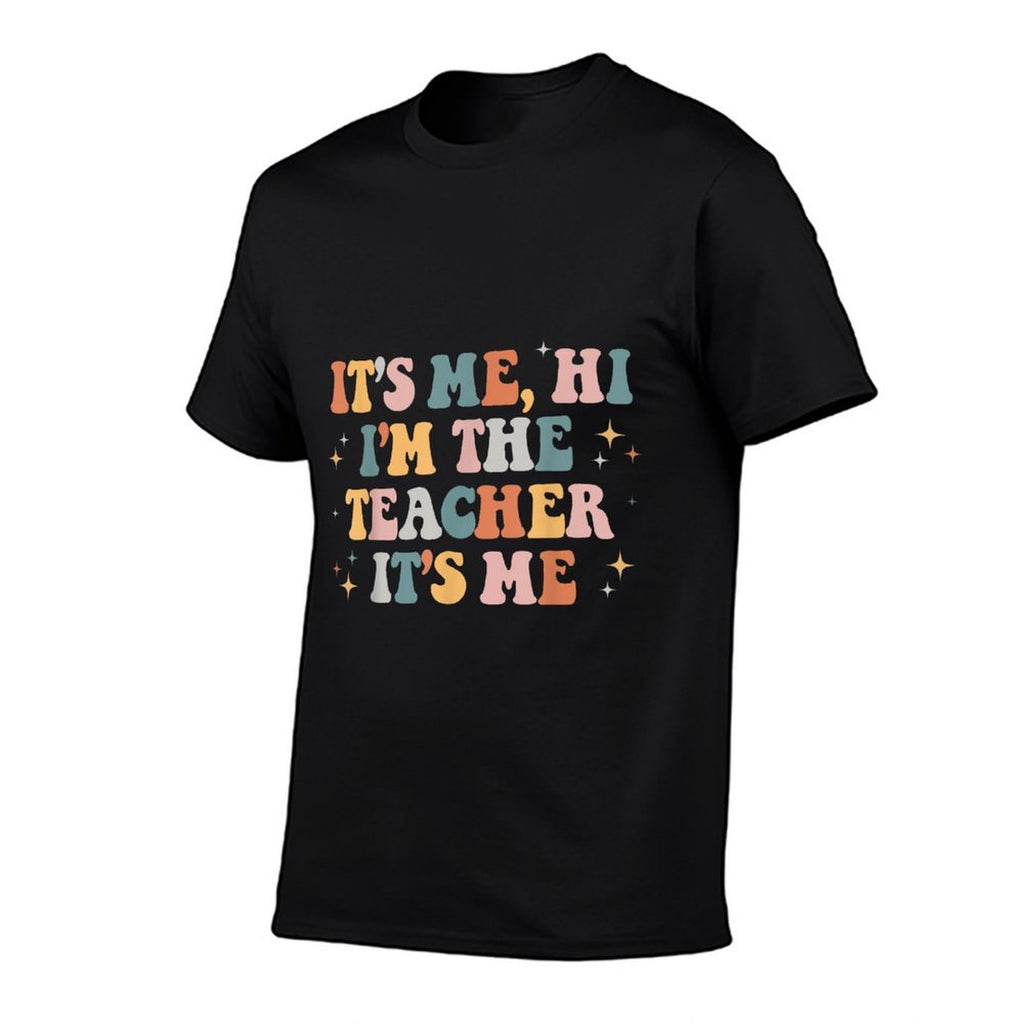 Groovy Its Me Hi Im The Teacher It’s Me Back To School Gifts Men Women Girls Kids  Summer-ready Fabric T-Shirt