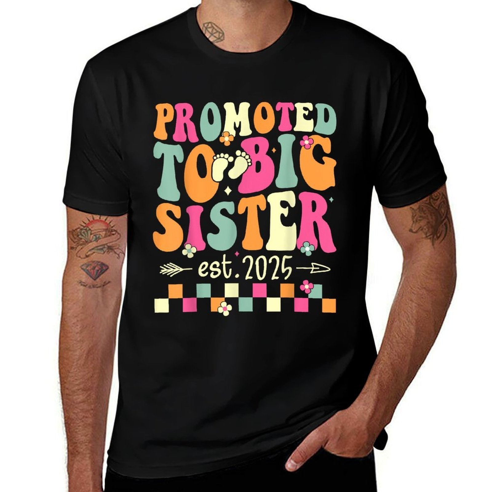 Promoted to Big Sister 2025 Soon to Be Big Sis Funny Groovy  Summer-ready Fabric T-Shirt