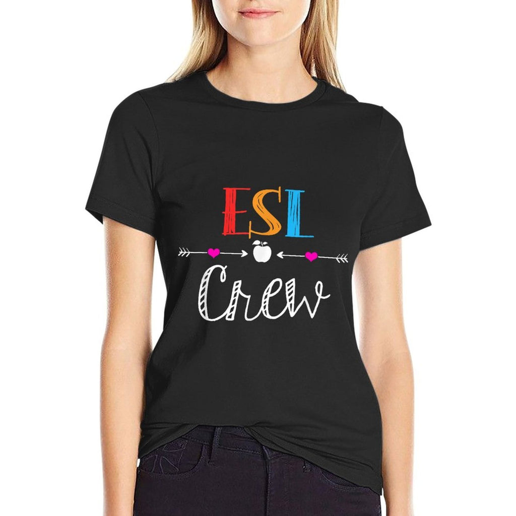 Esl Teacher Crew Funny First Day Of School Gifts for Men Women Girls Kids  High-quality Stitching T-Shirt