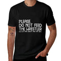 Please Dont Feed Wrestler Funny Wrestling Men Women Boys Kid  Soft T-Shirt