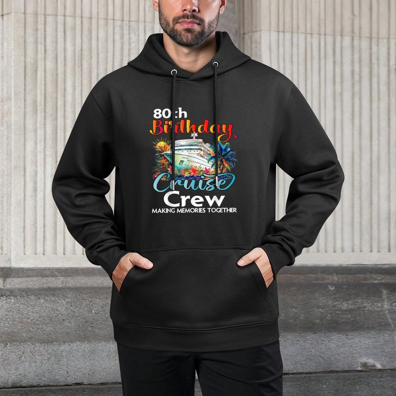 80th Birthday Cruise Crew Friends Family Vacation Matching Casual Wear Hoodie
